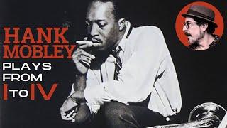 Hank Mobley Plays from I to IV