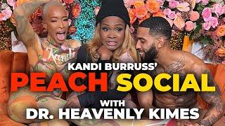 Kandi Burruss' Peach Social + #RHOA Taping Vlog | Dr. Heavenly Kimes