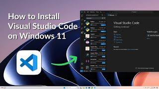 How to Download and Install Visual Studio Code on Windows 11