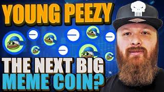 Young Peezy | Top Reasons Why This Meme Coin Could Be the Next 100x!