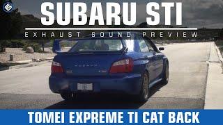 Tomei Expreme Ti Titanium Catback Exhaust 02-07 WRX/STI - Exhaust Video