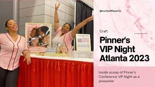 Pinner’s Conference Atlanta 2023 VIP Night