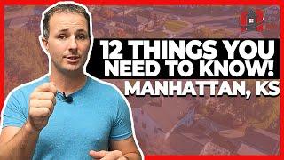 12 Things You Need To Know When Moving To Manhattan Kansas 2021