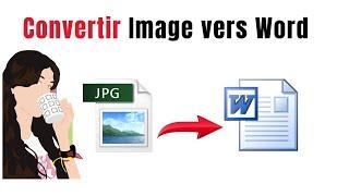 Comment convertir image en texte Word (docx) gratuit | Extraire le texte d'une image scanner