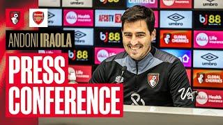 LIVE: Andoni Iraola pre-Arsenal press conference