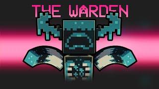 Minecraft Warden Mod in Among Us