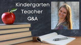 KINDERGARTEN TEACHER Q&A - Rebekah F Online Teaching