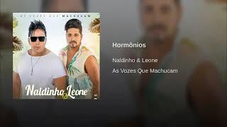 Naldinho e Leone - Hormônios