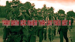 đánh đặc nhiệm Thái Lan trên đất K !