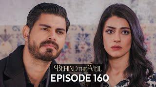 Gelin 160.Bölüm | Behind the Veil Episode 160 | Season 2