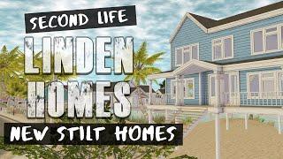 LINDEN HOMES - NEW STILT HOMES - Second Life