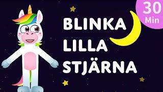 Blinka Lilla Stjärna 30 min | Vaggvisa | Sov Gott Musik För Barn