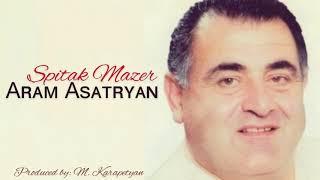 "Spitak Mazer" - Aram Asatryan (Official Audio)