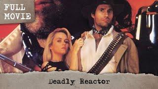 Deadly Reactor | English Full Movie | Western Action Sci-Fi