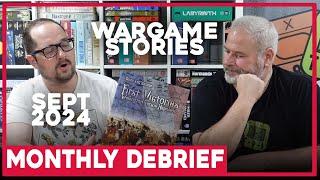 Wargame Stories | Monthly Debrief S4E9 | Sept 2024 | The Players' Aid