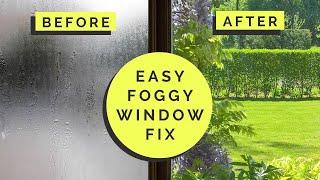 Foggy Window Fix Tutorial