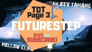 TDT Page 3 - Sanjeev Tamang - Mellow Climb [FUTURESTEP]