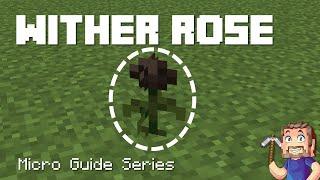 Wither Rose - Minecraft Micro Guide