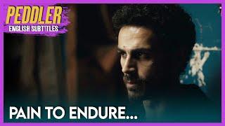 Pain to Endure... | Peddler (Seyyar)