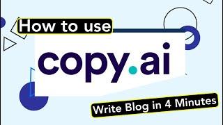 How to use copy.ai | How to Write Blog in 1 Minutes using Copy.ai