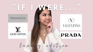IF I WERE A... TAG | LUXURY EDITION | TAG BY BITS 'N BAGS