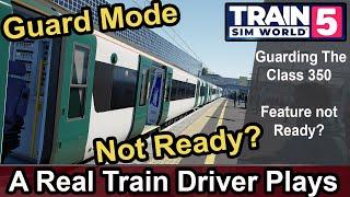 Train Sim World 5 Conductor Mode - Is it Ready? First Play Class 350