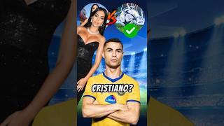 Georgina Rodriguez or Football - Messi asks Ronaldo