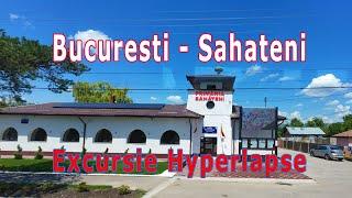 Bucuresti Sahateni excursie hyperlapse