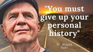 Dr. Wayne Dyer's Life Advice Moving Forward & Letting GO - Don't Miss This one!