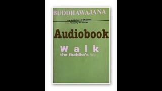 Buddhawajana - Walk The Buddha's Way - Volume 3