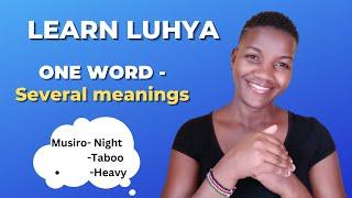 LUHYA WORDS WITH MORE THAN ONE MEANING #learnluhyalanguage #luhya #kenyantribes