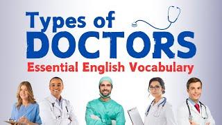 Understanding Medical Specialties: A Guide to Doctor Types | LearningEnglishPRO