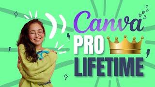 How To Get Free  Canva Pro  For Lifetime 2022