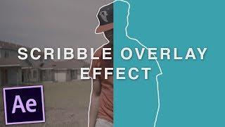 Music Video Scribble Effect OVERLAY - After Effects Tutorial