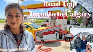 TORONTO TO CALGARY ROADTRIP | WE ARE MOVING #Dailyvlog