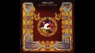 20 July 2021 Thin Lizzy - "Borderline" -(Johnny The Fox) Album 1976