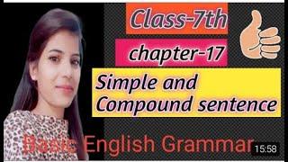 Simple and Compound sentences(" in a very simple way) class-7th and Chapter-17 || CBSE Board|