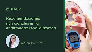 Webinar: Recomendaciones nutricionales en la enfermedad renal diabética