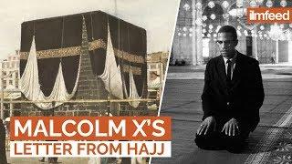 Malcolm X's Letter from Hajj