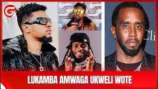 LUKAMBA AMWAGA UKWELI WOTE - ''NILISHANGAA STUDIO ya P DIDDY KUNA KITANDA - WALIZUIA KAMERA''...