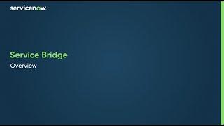 Service Bridge | Overview