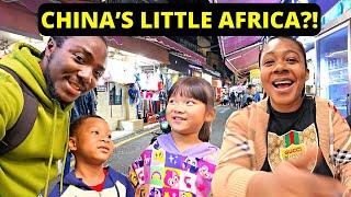 I DIDN'T FEEL BLACK IN THIS CHINESE CITY; THIS IS WHY...CHINA'S LITTLE AFRICA?!