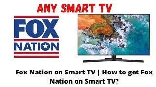 How to Get OR Install Fox Nation on Any Smart TV || How to Sign Up on Fox Nation || Join Netflix