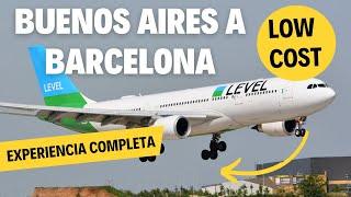 VUELO LOW COST por LEVEL de BUENOS AIRES a BARCELONA