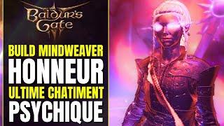 Baldur's Gate 3 Build HONNEUR : Mind Weaver CHÂTIMENT PSYCHIQUE | Build BG3 FR Minthara Paladin