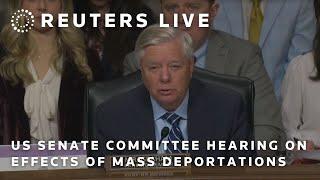 LIVE: US Senate committee hearing on effects of mass deportations