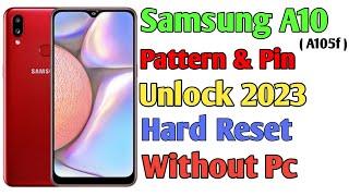 Samsung A10 Pattern Lock Pin & Password Remove without PC 2023 | Hardreset 2023