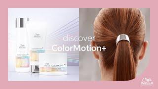 Introducing ColorMotion+, Our Color Care & Strengthening line | Wella Professionals