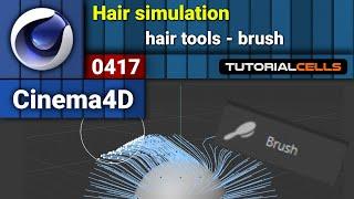 0417. hair simulation ( hair brush tool ) in cinema 4d