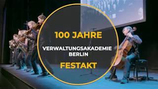 Best Of Festakt 100 Jahre Verwaltungsakademie Berlin